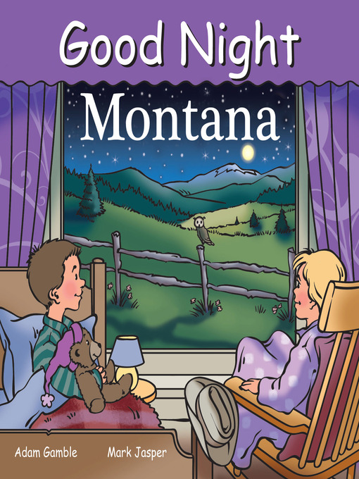 Title details for Good Night Montana by Adam Gamble - Available